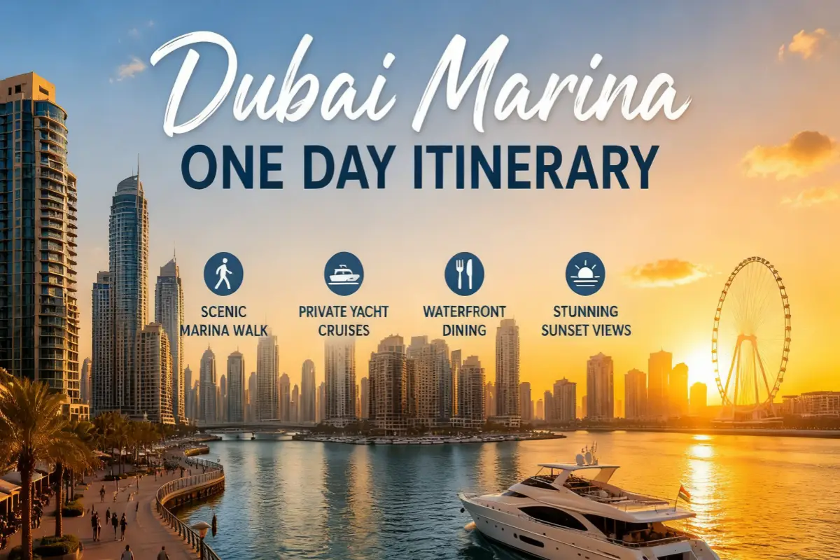 Dubai Marina One Day Itinerary